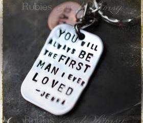 First man I Ever Loved, Personalized Gift For Father, Dad, Father of the Bride, Gift Keychain, In Law Gift , Fathers Day By rubiesandwhimsy